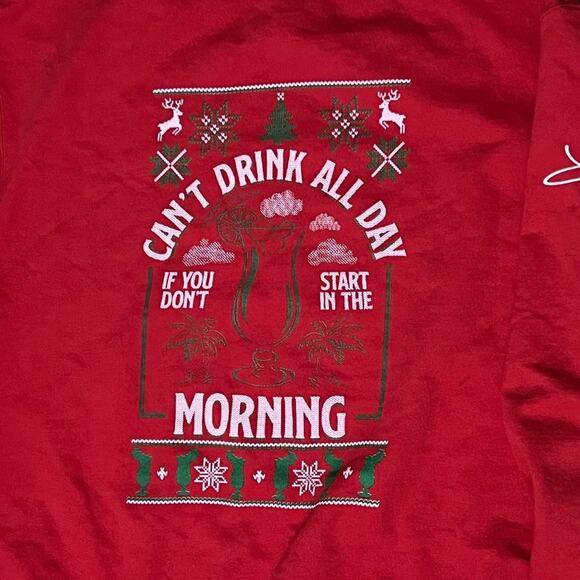 Champion Cant Drink All Day if You Dont Start in the Morning Pullover Holiday XL - Picture 2 of 4